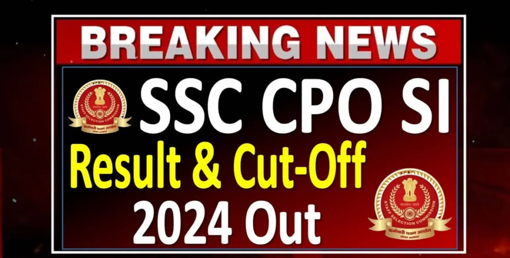 SSC CPO 2024 Result Download for 4187 Post